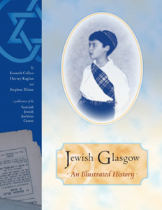 Jewish Glasgow - An Illustrated History